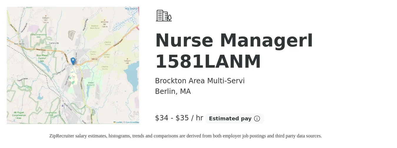 Brockton Area Multi-Servi job posting for a Nurse ManagerI 1581LANM in Berlin, MA with a salary of $36 to $36 Hourly with a map of Berlin location.