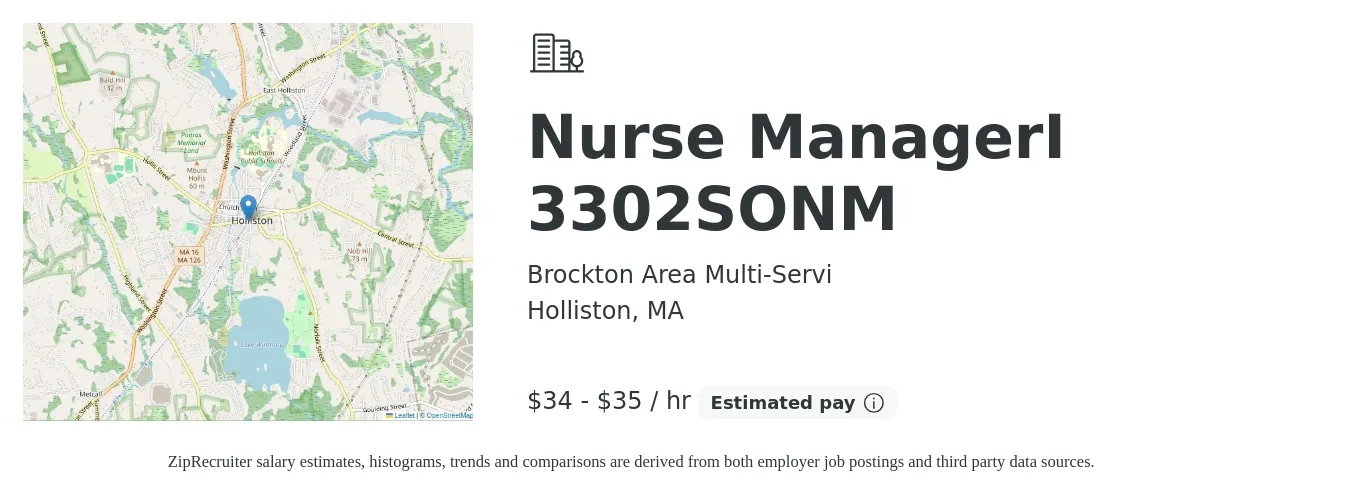 Brockton Area Multi-Servi job posting for a Nurse ManagerI 3302SONM in Holliston, MA with a salary of $36 to $36 Hourly with a map of Holliston location.