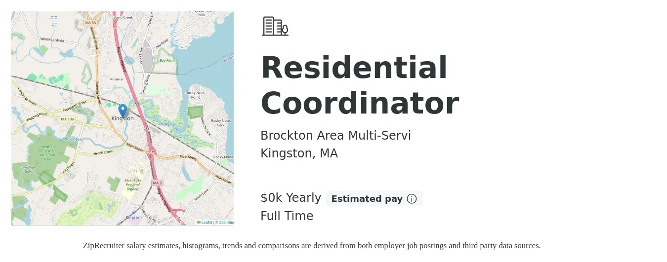 Brockton Area Multi-Servi job posting for a Residential Coordinator in Kingston, MA with a salary of $19 to $24 Yearly with a map of Kingston location.
