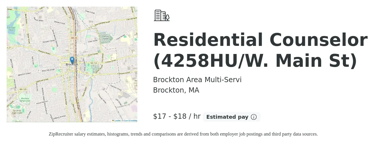 Brockton Area Multi-Servi job posting for a Residential Counselor (4258HU/W. Main St) in Brockton, MA with a salary of $18 to $19 Hourly with a map of Brockton location.