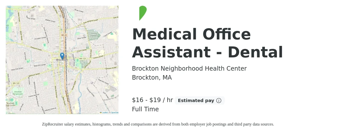 Brockton Neighborhood Health Center job posting for a Medical Office Assistant - Dental in Brockton, MA with a salary of $17 to $20 Hourly with a map of Brockton location.