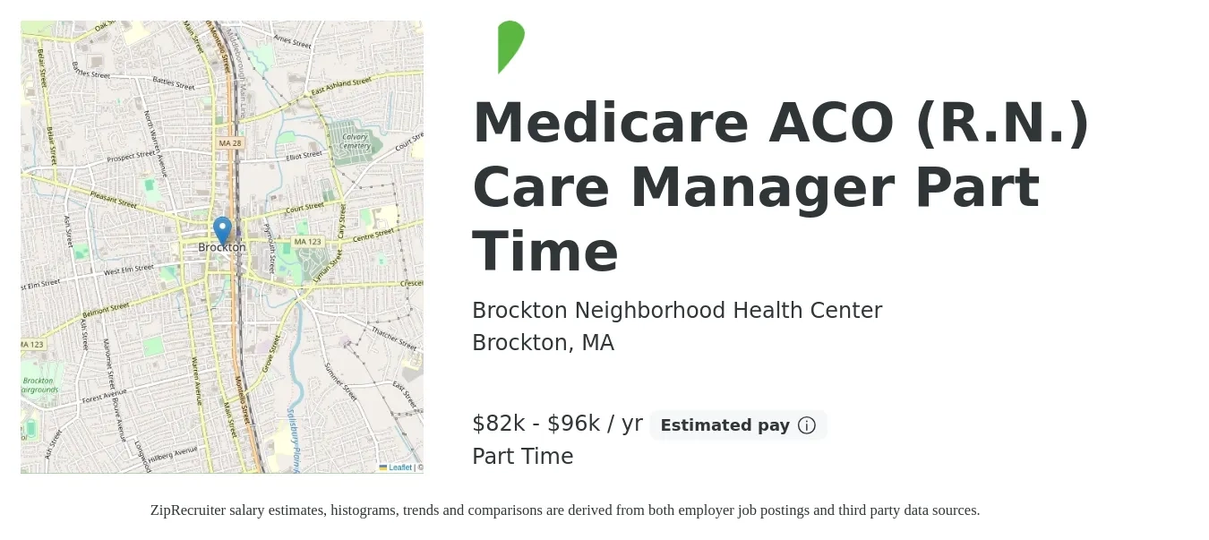 Brockton Neighborhood Health Center job posting for a Medicare ACO (R.N.) Care Manager Part Time in Brockton, MA with a salary of $82,016 to $96,489 Yearly with a map of Brockton location.