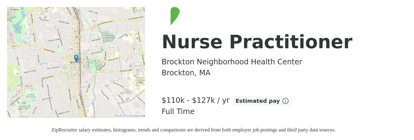 Brockton Neighborhood Health Center job posting for a Nurse Practitioner in Brockton, MA with a salary of $110,000 to $127,119 Yearly with a map of Brockton location.