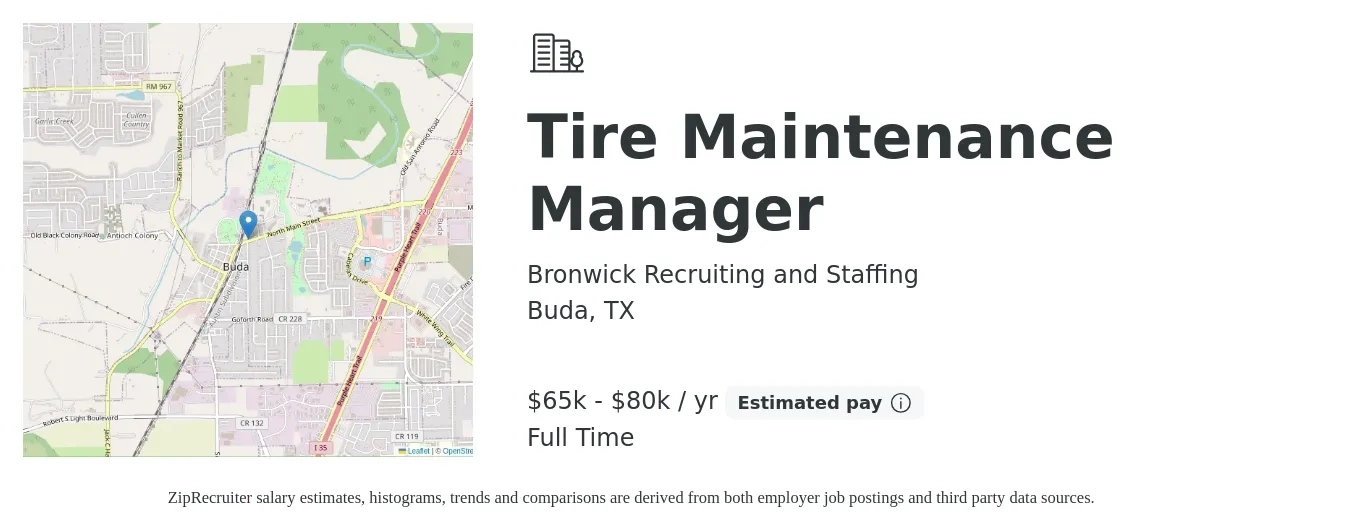 Bronwick Recruiting and Staffing job posting for a Tire Maintenance Manager in Buda, TX with a salary of $65,000 to $80,000 Yearly with a map of Buda location.