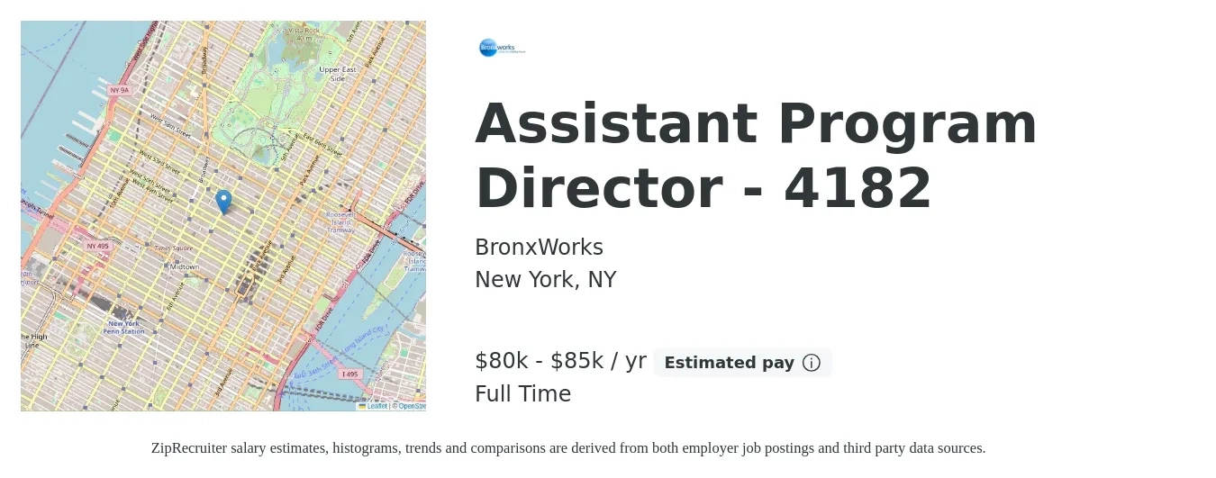 BronxWorks job posting for a Assistant Program Director - 4182 in New York, NY with a salary of $80,000 to $85,000 Yearly with a map of New York location.