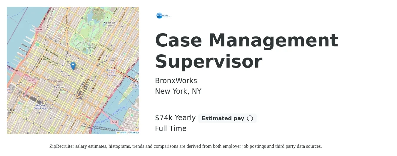 BronxWorks job posting for a Case Management Supervisor in New York, NY with a salary of $74,000 Yearly with a map of New York location.