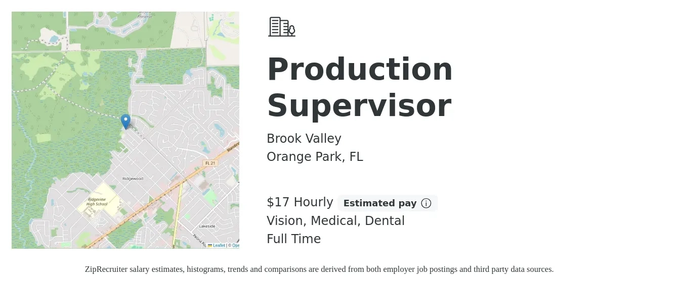 Brook Valley job posting for a Production Supervisor in Orange Park, FL with a salary of $18 Hourly and benefits including dental, life_insurance, medical, retirement, and vision with a map of Orange Park location.