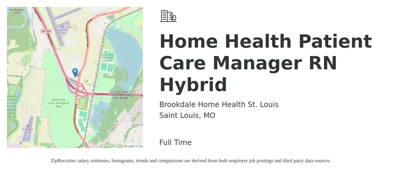 Brookdale Home Health St. Louis job posting for a Home Health Patient Care Manager RN Hybrid in Saint Louis, MO with a salary of $35 to $50 Hourly with a map of Saint Louis location.