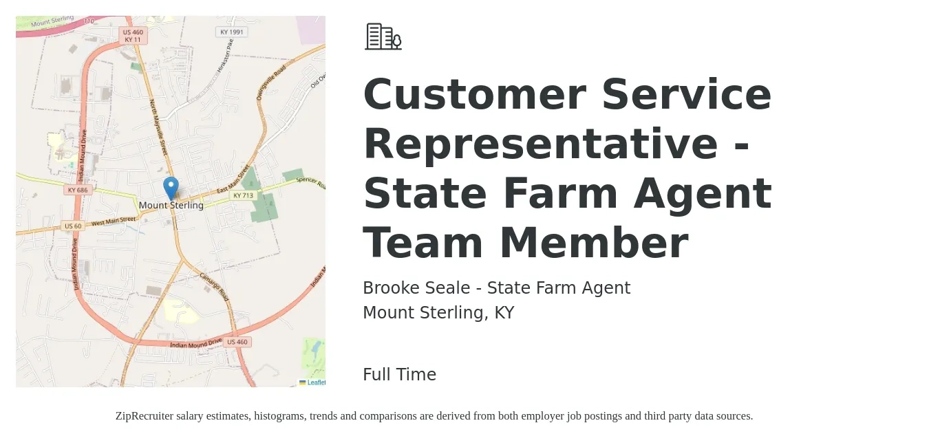 Brooke Seale - State Farm Agent job posting for a Customer Service Representative - State Farm Agent Team Member in Mount Sterling, KY with a salary of $33,100 to $45,400 Yearly with a map of Mount Sterling location.