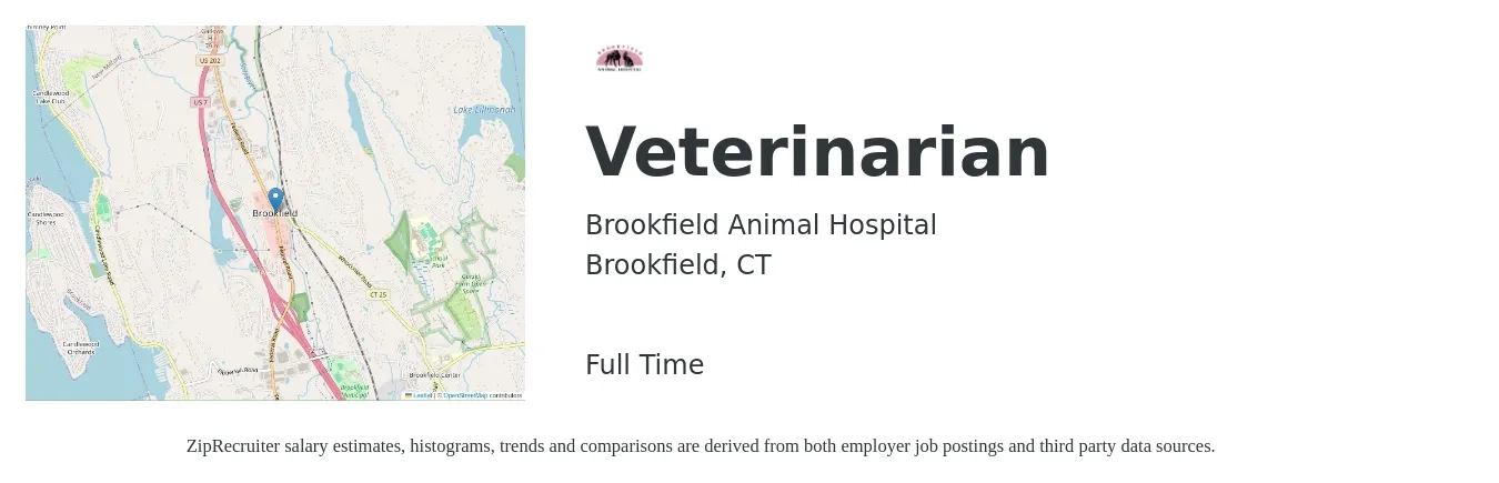 Brookfield Animal Hospital job posting for a Veterinarian in Brookfield, CT with a salary of $113,600 to $221,100 Yearly with a map of Brookfield location.
