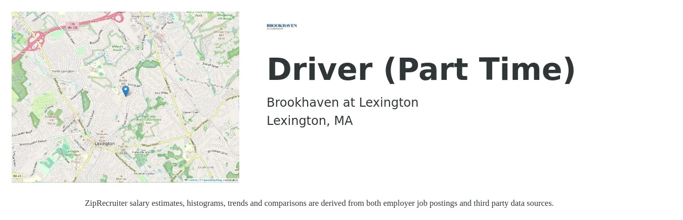 Brookhaven at Lexington job posting for a Driver (Part Time) in Lexington, MA with a salary of $17 to $24 Hourly with a map of Lexington location.