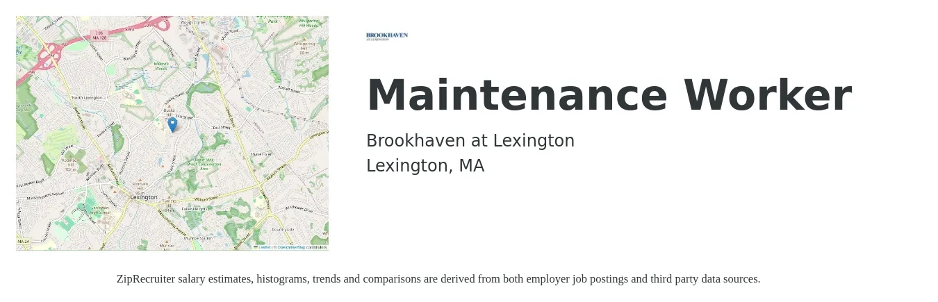 Brookhaven at Lexington job posting for a Maintenance Worker in Lexington, MA with a salary of $20 to $28 Hourly with a map of Lexington location.