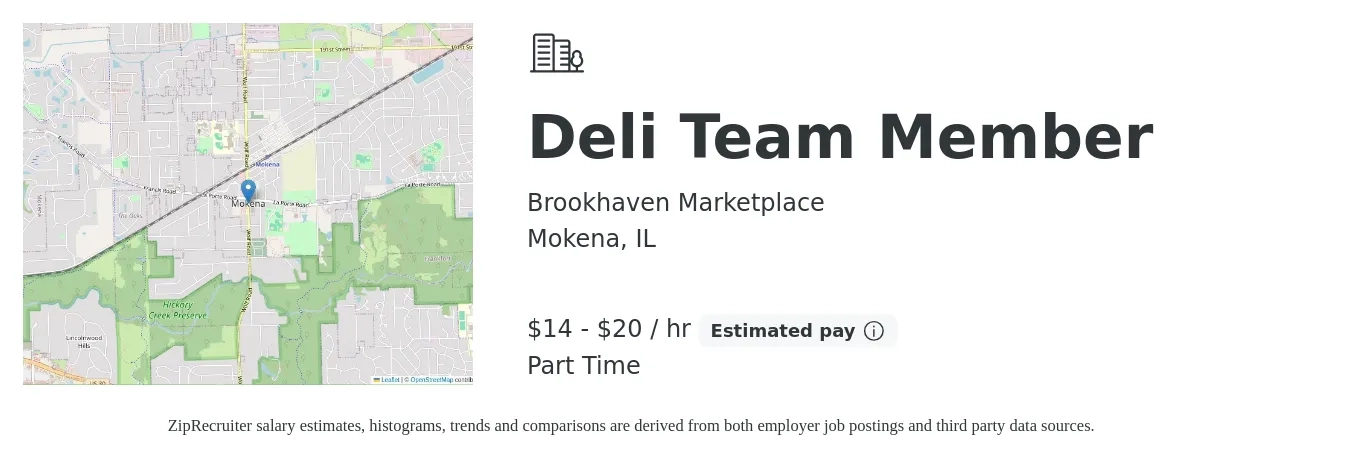 Brookhaven Marketplace job posting for a Deli Team Member in Mokena, IL with a salary of $15 to $21 Hourly with a map of Mokena location.
