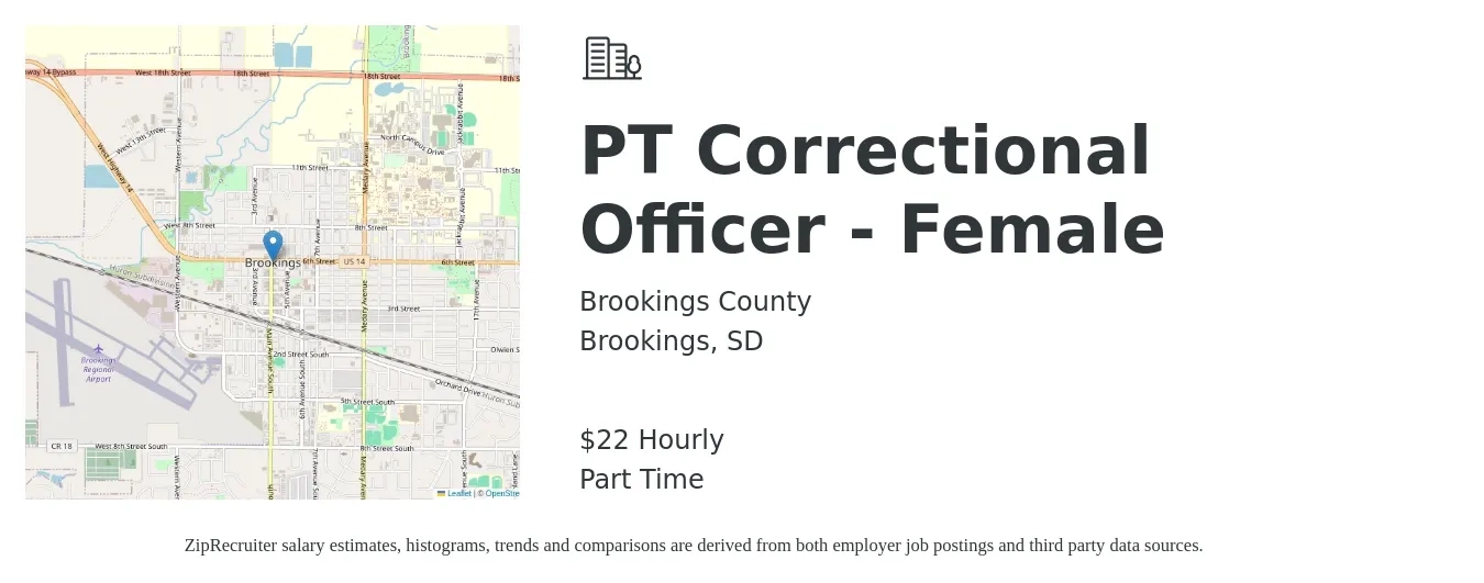 Brookings County job posting for a PT Correctional Officer - Female in Brookings, SD with a salary of $24 Hourly with a map of Brookings location.