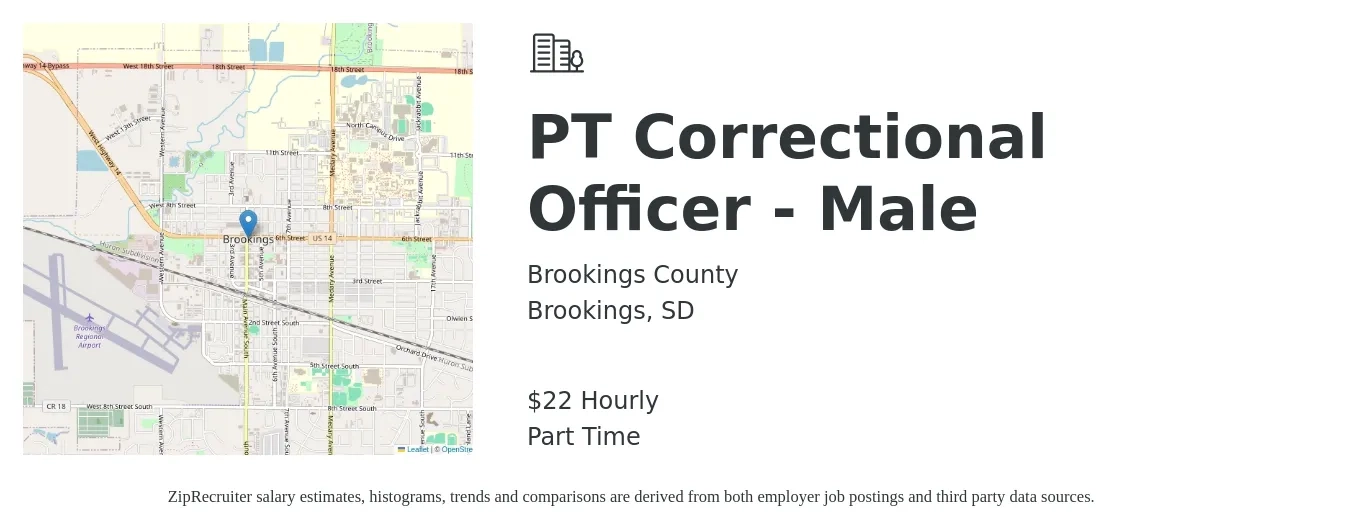 Brookings County job posting for a PT Correctional Officer - Male in Brookings, SD with a salary of $24 Hourly with a map of Brookings location.
