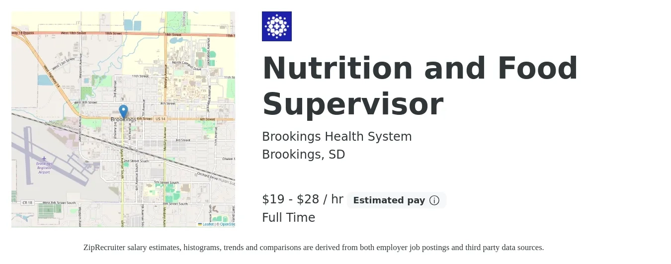 Brookings Health System job posting for a Nutrition and Food Supervisor in Brookings, SD with a salary of $20 to $29 Hourly with a map of Brookings location.