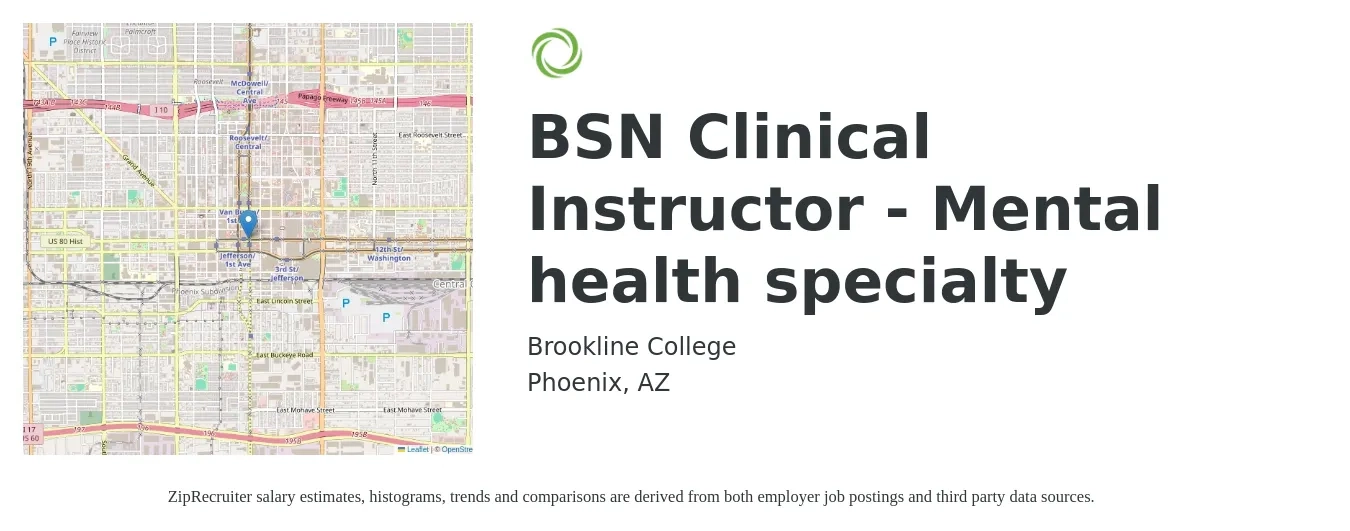 Brookline College job posting for a BSN Clinical Instructor - Mental health specialty in Phoenix, AZ with a salary of $49,100 to $82,900 Yearly with a map of Phoenix location.
