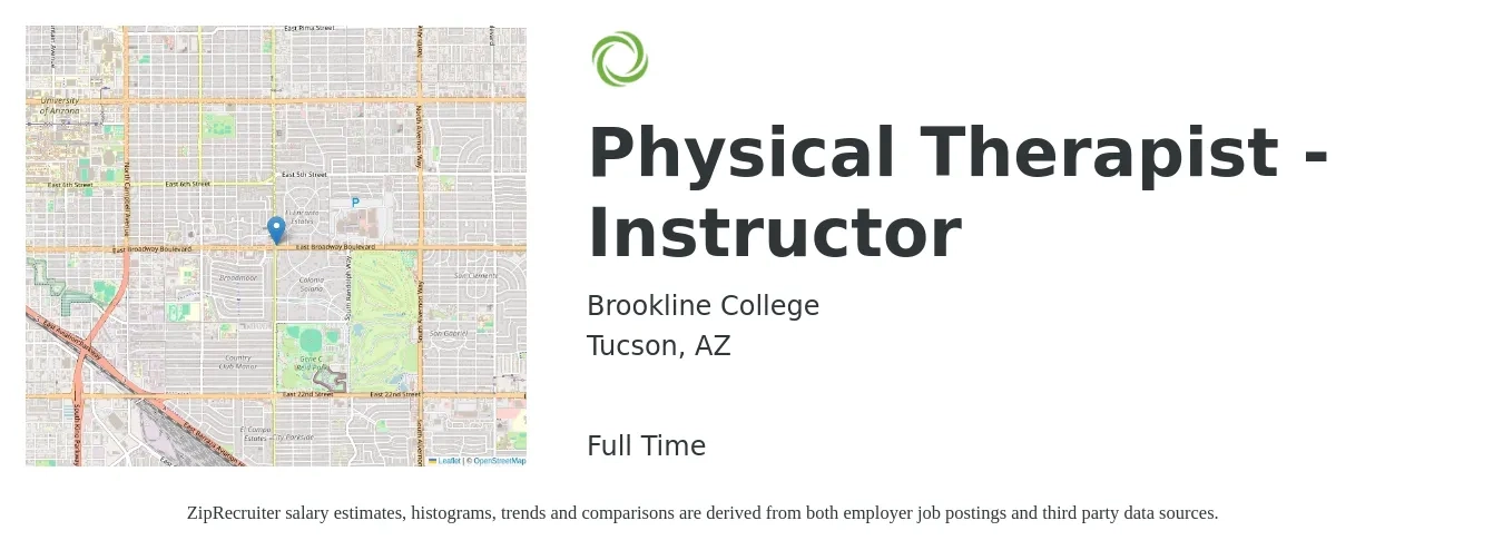 Brookline College job posting for a Physical Therapist - Instructor in Tucson, AZ with a salary of $47,300 to $87,500 Yearly with a map of Tucson location.
