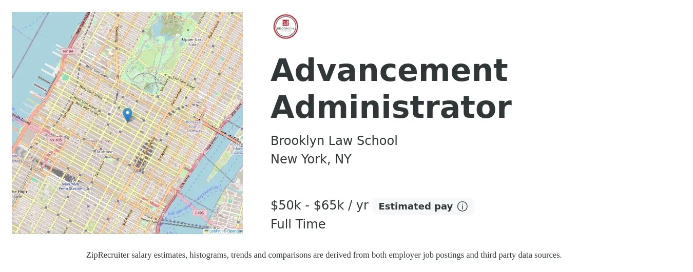 Brooklyn Law School job posting for a Advancement Administrator in New York, NY with a salary of $50,000 to $65,000 Yearly with a map of New York location.