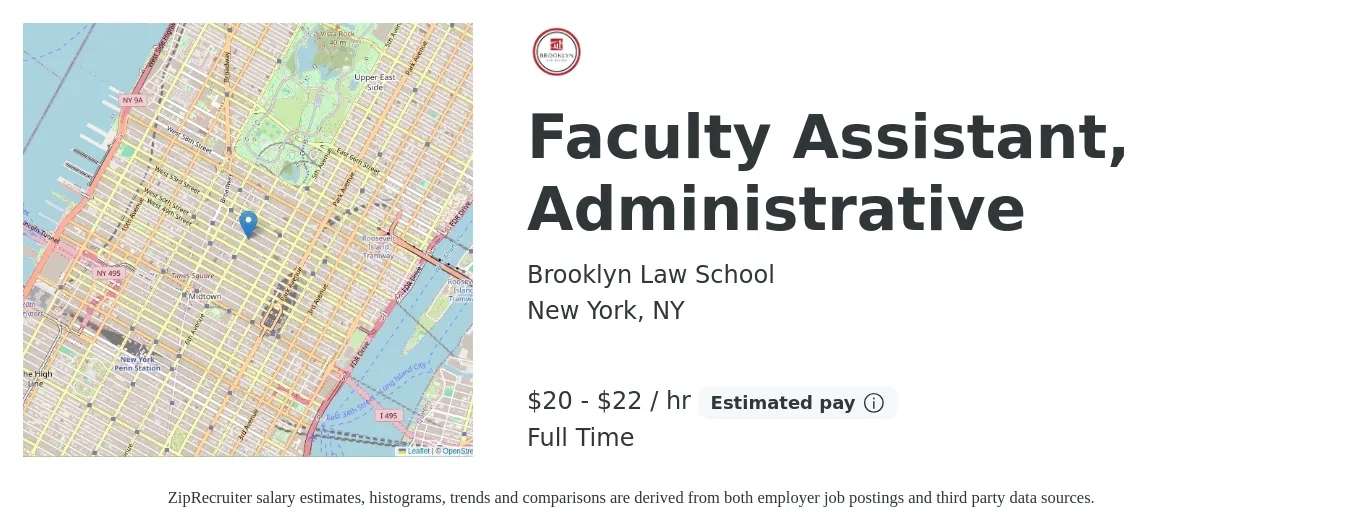 Brooklyn Law School job posting for a Faculty Assistant, Administrative in New York, NY with a salary of $22 to $24 Hourly with a map of New York location.