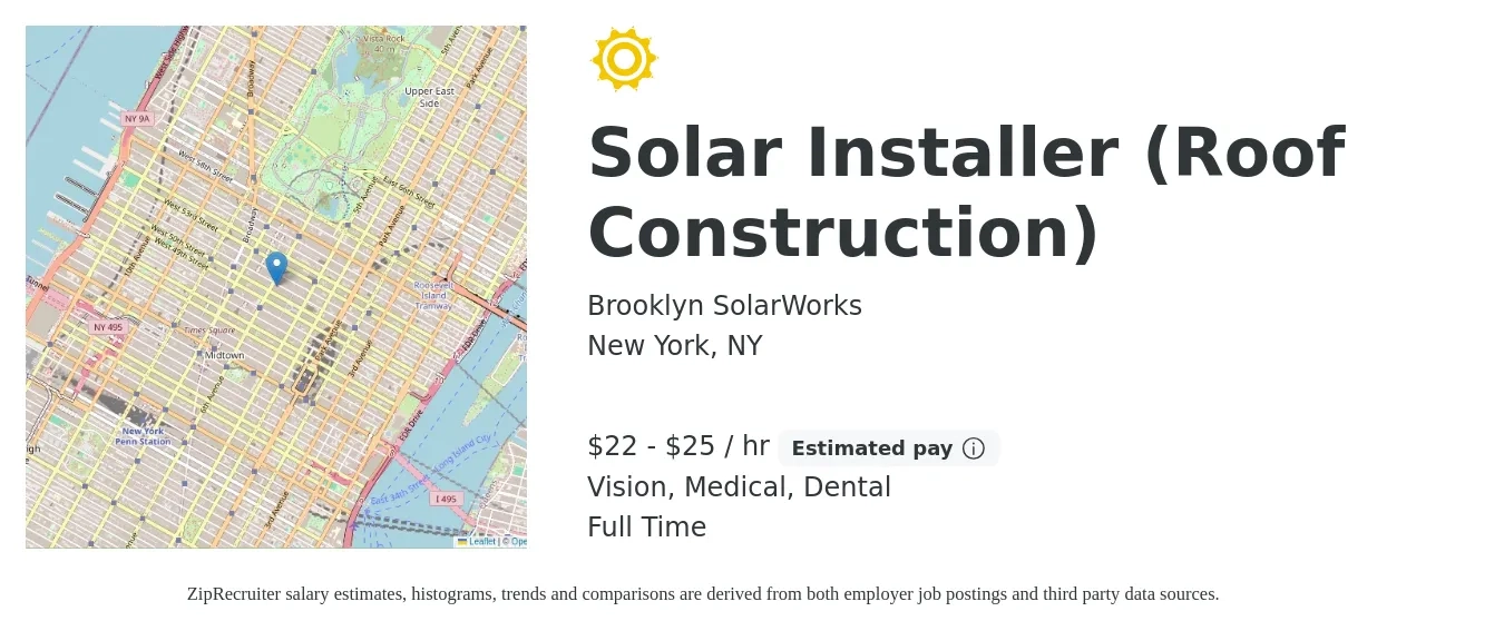 Brooklyn SolarWorks job posting for a Solar Installer (Roof Construction) in New York, NY with a salary of $23 to $42 Hourly and benefits including dental, medical, retirement, and vision with a map of New York location.