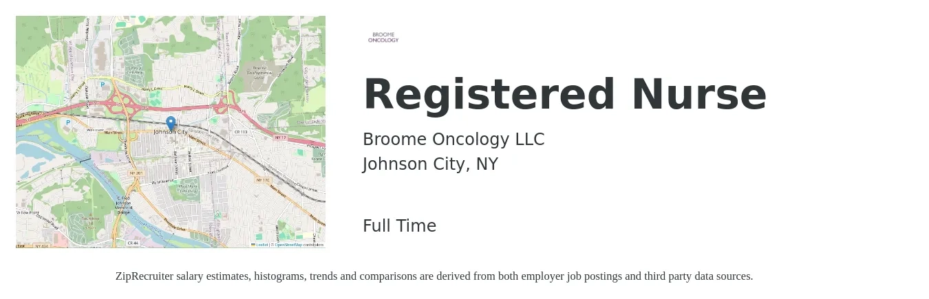 Broome Oncology LLC job posting for a Registered Nurse in Johnson City, NY with a salary of $31 to $50 Hourly with a map of Johnson City location.