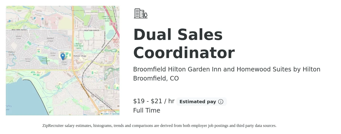 Broomfield Hilton Garden Inn and Homewood Suites by Hilton job posting for a Dual Sales Coordinator in Broomfield, CO with a salary of $20 to $22 Hourly with a map of Broomfield location.