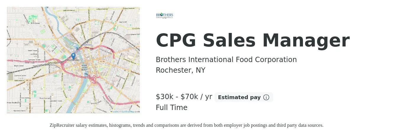 Brothers International Food Corporation job posting for a CPG Sales Manager in Rochester, NY with a salary of $30,000 to $70,000 Yearly with a map of Rochester location.