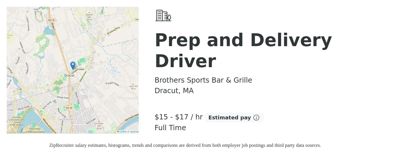 Brothers Sports Bar & Grille job posting for a Prep and Delivery Driver in Dracut, MA with a salary of $16 to $18 Hourly with a map of Dracut location.
