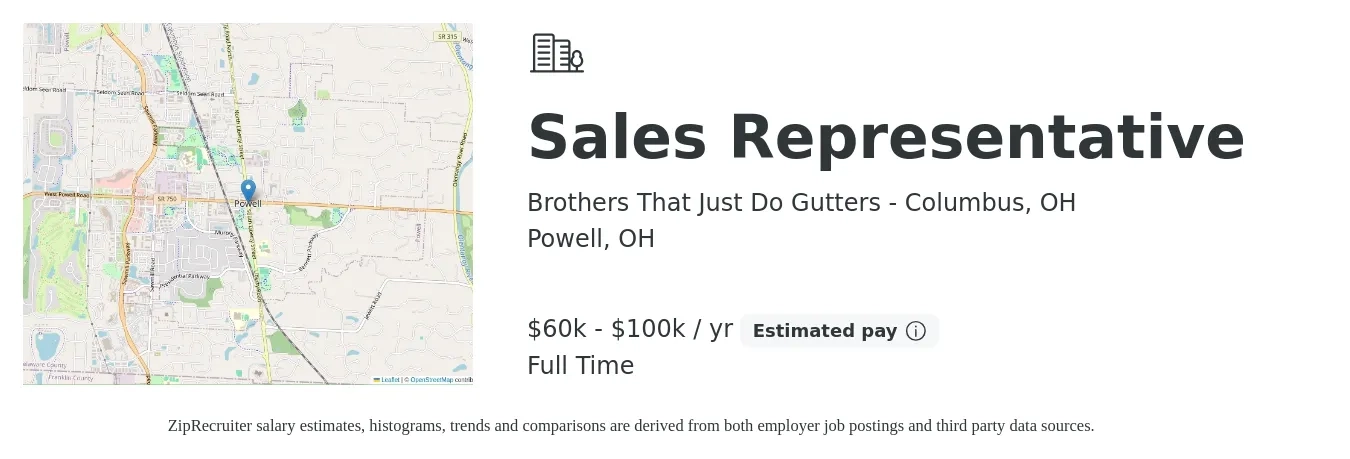 Brothers That Just Do Gutters - Columbus, OH job posting for a Sales Representative in Powell, OH with a salary of $60,000 to $100,000 Yearly with a map of Powell location.