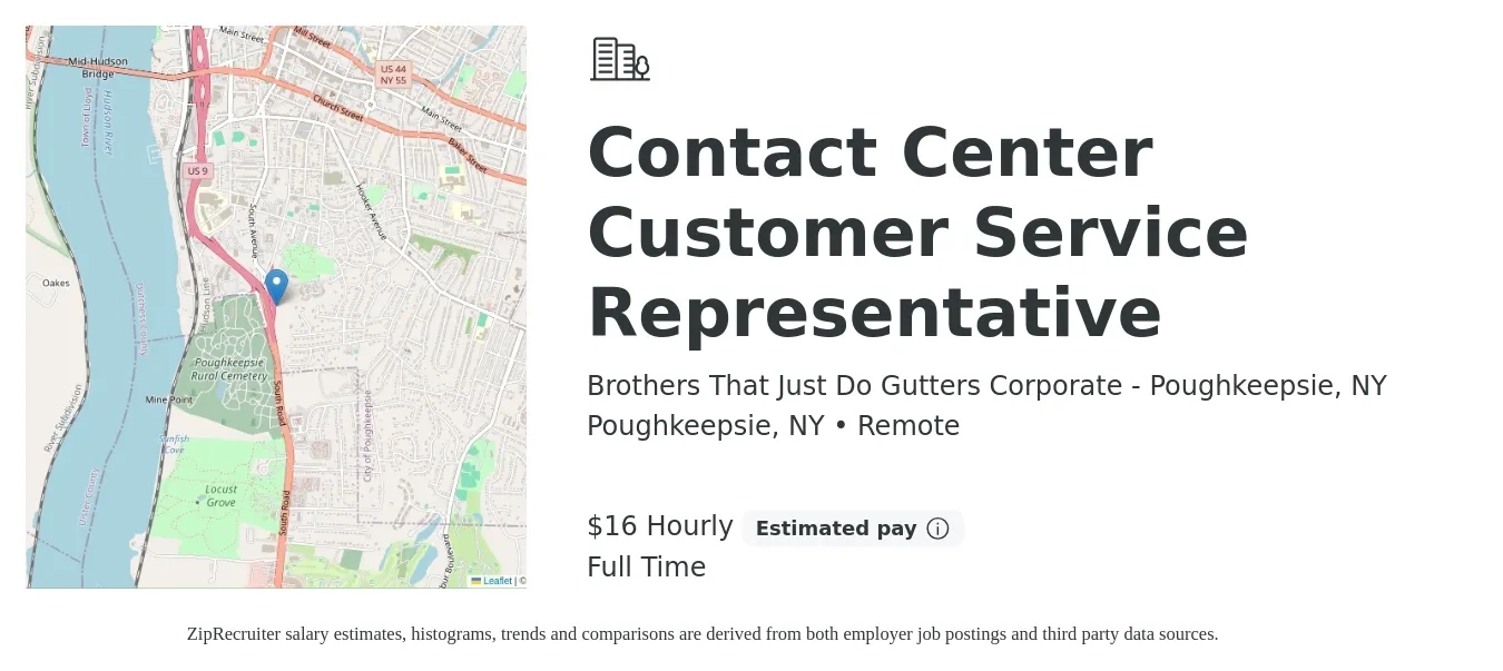 Brothers That Just Do Gutters Corporate - Poughkeepsie, NY job posting for a Contact Center Customer Service Representative in Poughkeepsie, NY with a salary of $17 Hourly with a map of Poughkeepsie location.