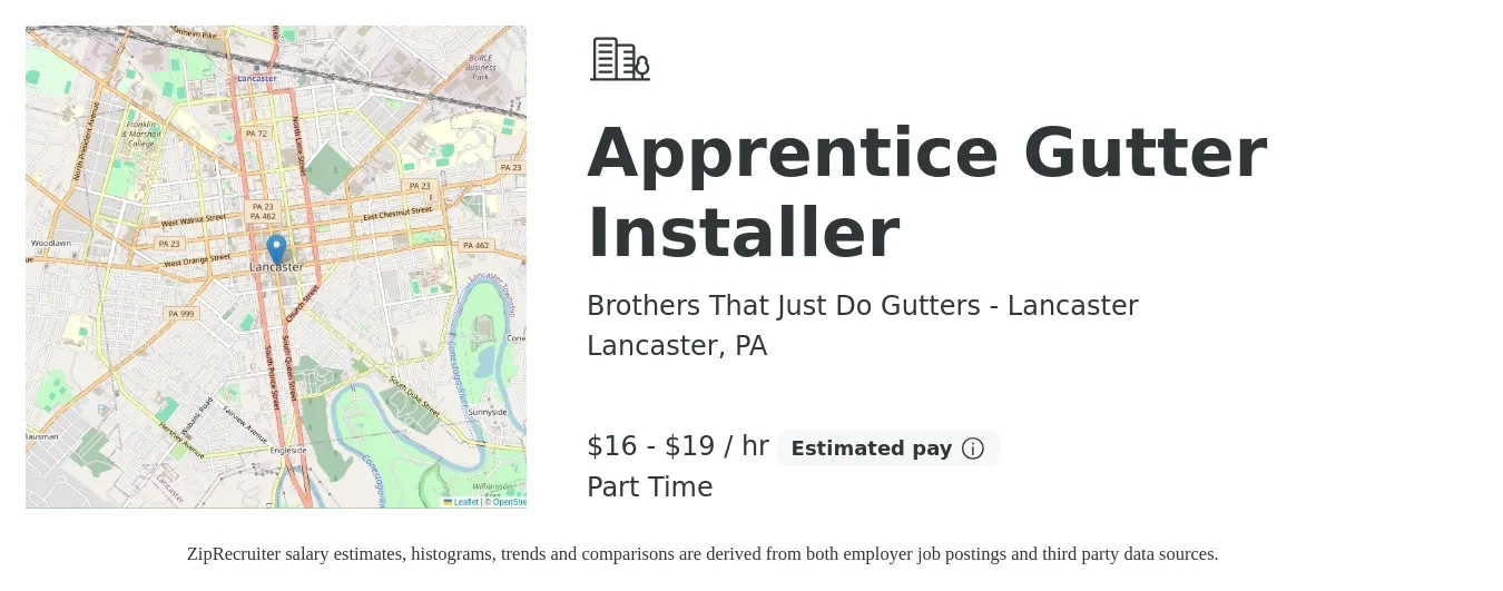 Brothers That Just Do Gutters - Lancaster job posting for a Apprentice Gutter Installer in Lancaster, PA with a salary of $17 to $20 Hourly with a map of Lancaster location.