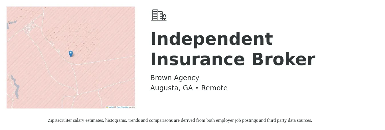 Brown Agency job posting for a Independent Insurance Broker in Augusta, GA with a salary of $7,000 to $12,000 Monthly with a map of Augusta location.