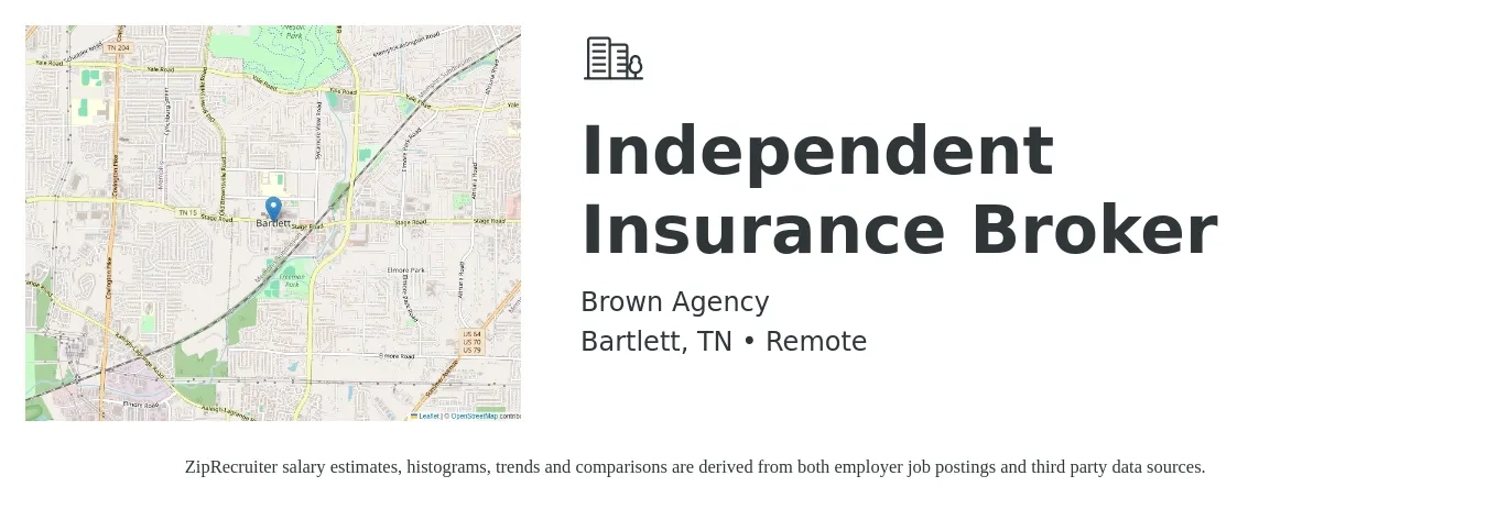 Brown Agency job posting for a Independent Insurance Broker in Bartlett, TN with a salary of $7,000 to $12,000 Monthly with a map of Bartlett location.
