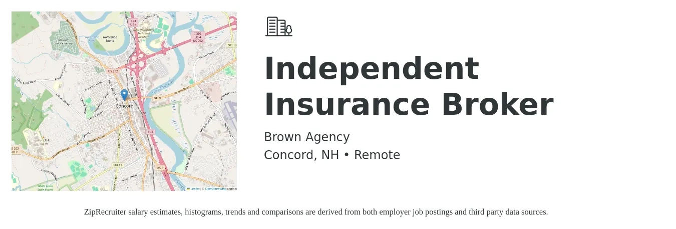 Brown Agency job posting for a Independent Insurance Broker in Concord, NH with a salary of $7,000 to $12,000 Monthly with a map of Concord location.