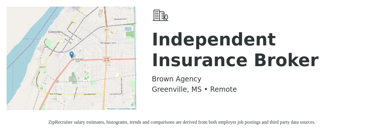 Brown Agency job posting for a Independent Insurance Broker in Greenville, MS with a salary of $7,000 to $12,000 Monthly with a map of Greenville location.