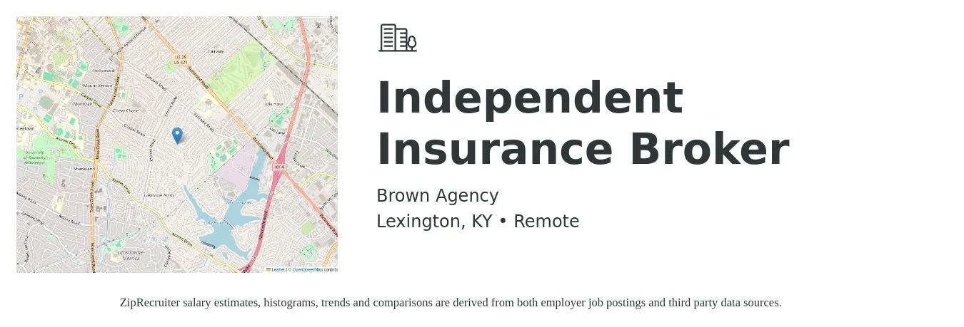 Brown Agency job posting for a Independent Insurance Broker in Lexington, KY with a salary of $7,000 to $12,000 Monthly with a map of Lexington location.