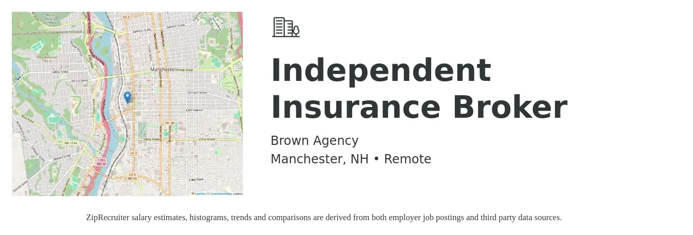 Brown Agency job posting for a Independent Insurance Broker in Manchester, NH with a salary of $7,000 to $12,000 Monthly with a map of Manchester location.