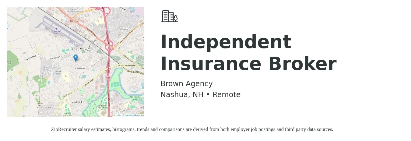 Brown Agency job posting for a Independent Insurance Broker in Nashua, NH with a salary of $7,000 to $12,000 Monthly with a map of Nashua location.