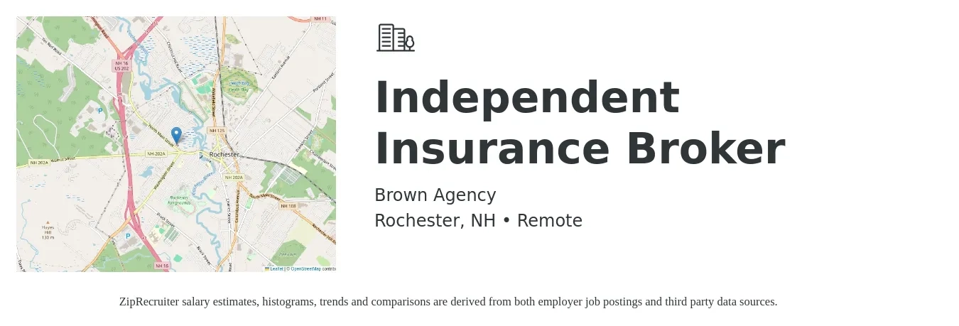 Brown Agency job posting for a Independent Insurance Broker in Rochester, NH with a salary of $7,000 to $12,000 Monthly with a map of Rochester location.