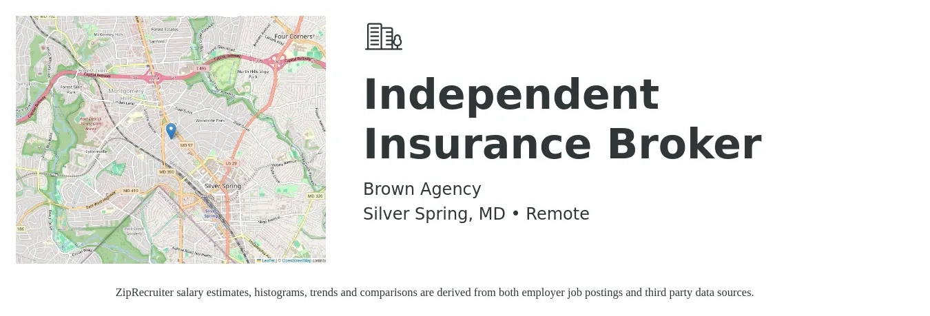 Brown Agency job posting for a Independent Insurance Broker in Silver Spring, MD with a salary of $7,000 to $12,000 Monthly with a map of Silver Spring location.