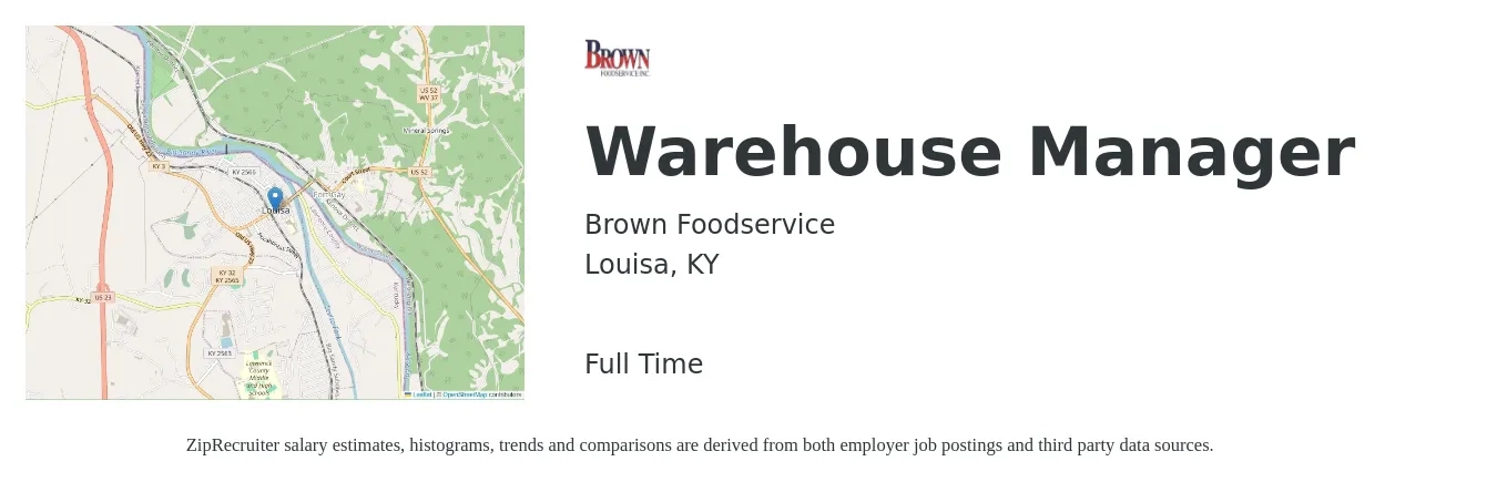 Brown Foodservice job posting for a Warehouse Manager in Louisa, KY with a salary of $39,700 to $56,300 Yearly with a map of Louisa location.