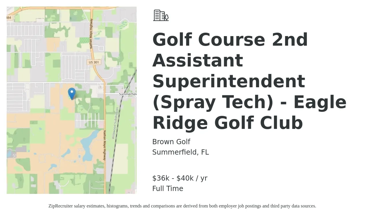 Brown Golf job posting for a Golf Course 2nd Assistant Superintendent (Spray Tech) - Eagle Ridge Golf Club in Summerfield, FL with a salary of $36,000 to $40,000 Yearly with a map of Summerfield location.
