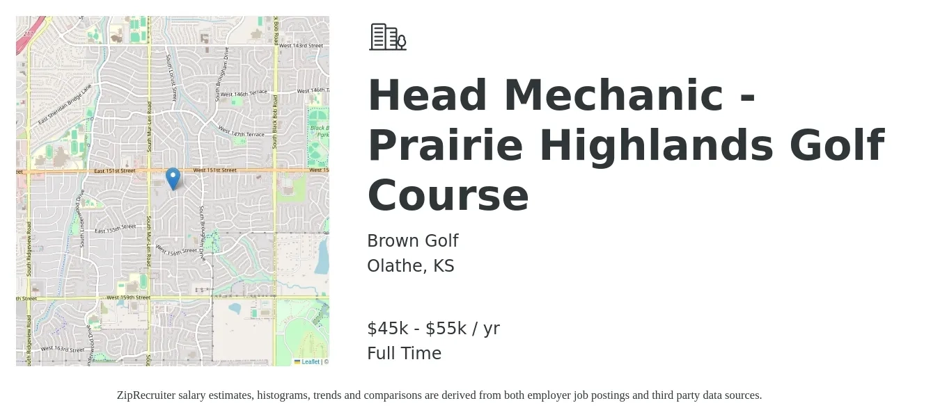 Brown Golf job posting for a Head Mechanic - Prairie Highlands Golf Course in Olathe, KS with a salary of $45,000 to $55,000 Yearly with a map of Olathe location.