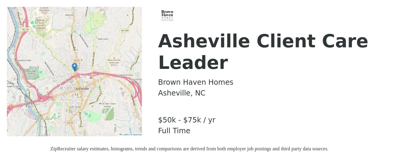 Brown Haven Homes job posting for a Asheville Client Care Leader in Asheville, NC with a salary of $50,000 to $75,000 Yearly with a map of Asheville location.