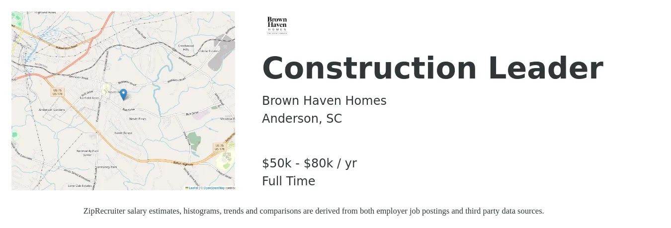 Brown Haven Homes job posting for a Construction Leader in Anderson, SC with a salary of $50,000 to $80,000 Yearly with a map of Anderson location.
