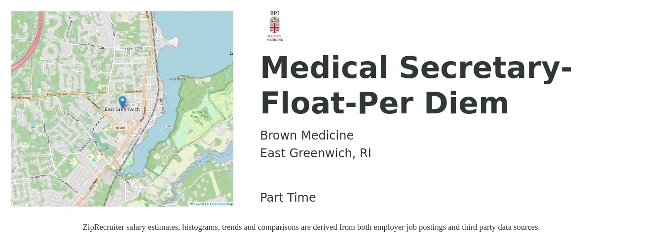 Brown Medicine job posting for a Medical Secretary-Float-Per Diem in East Greenwich, RI with a salary of $19 to $22 Hourly with a map of East Greenwich location.