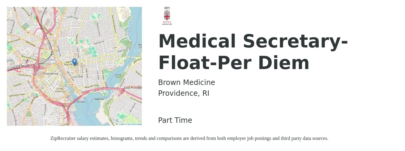 Brown Medicine job posting for a Medical Secretary-Float-Per Diem in Providence, RI with a salary of $19 to $23 Hourly with a map of Providence location.