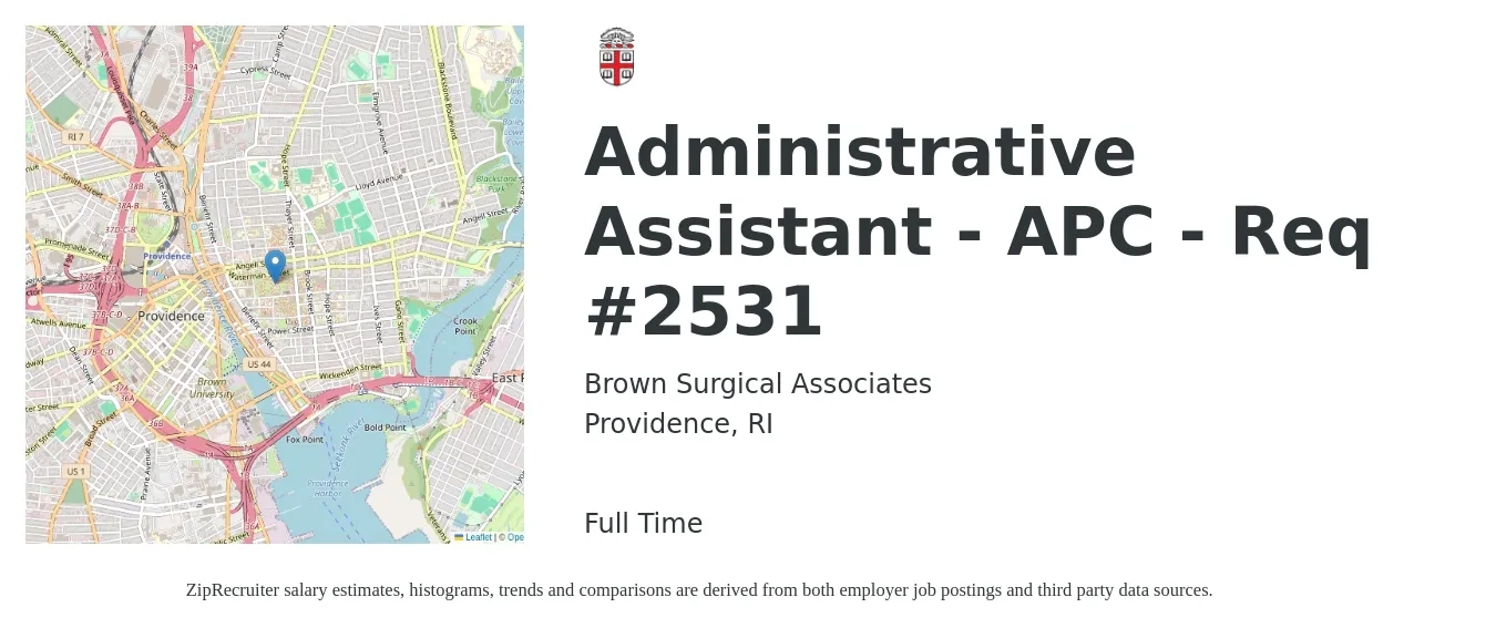 Brown Surgical Associates job posting for a Administrative Assistant - APC - Req #2531 in Providence, RI with a salary of $18 to $24 Hourly with a map of Providence location.