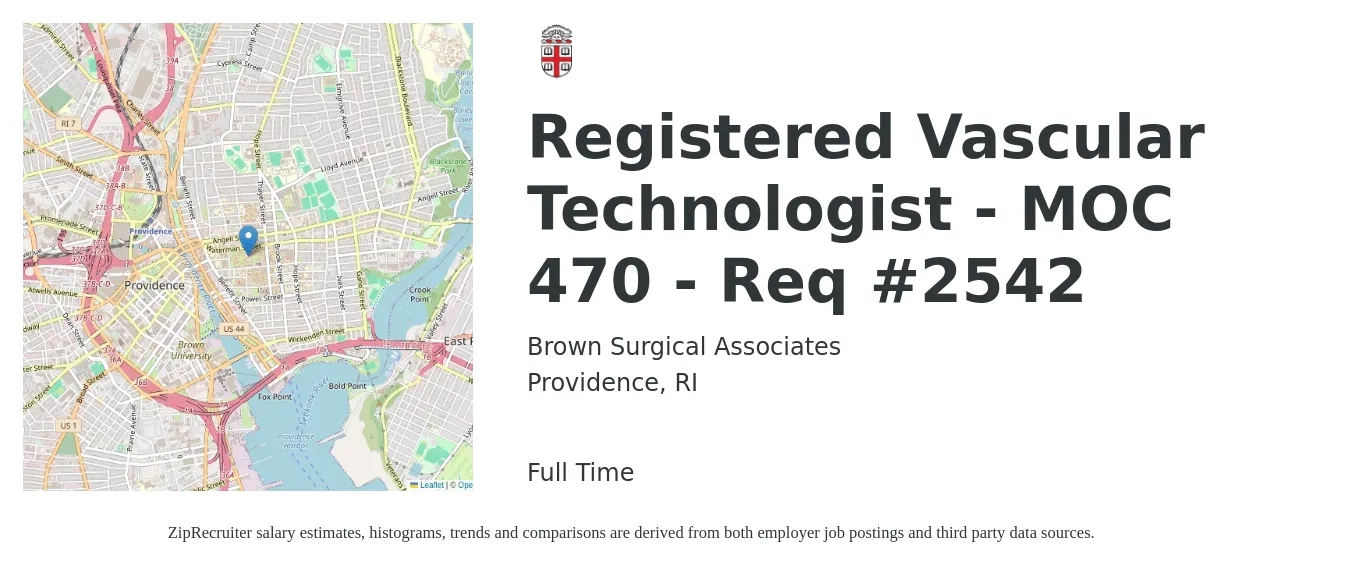 Brown Surgical Associates job posting for a Registered Vascular Technologist - MOC 470 - Req #2542 in Providence, RI with a salary of $1,640 to $2,550 Weekly with a map of Providence location.